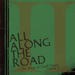 All Along The Road Volume 2