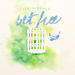 Set Free (Single)