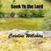 Seek Ye the Lord