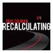 Recalculating - EP