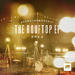 The Rooftop EP