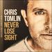 "Impossible Things (feat. Danny Gokey)" by Chris Tomlin