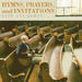 Hymns, Prayers, and Invitations