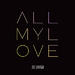 All My Love