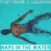 Naps in the Water - Single
