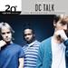 "The Hardway" by DC Talk
