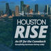 Houston Rise: An EP for the Comeback