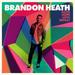 "Got the Love (feat. Tauren Wells)" by Brandon Heath