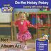 Do The Hokey Pokey