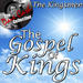 Gospel Of Kings