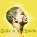 Glory In The Heavens - Single