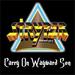 "Carry On My Wayward Son" by Stryper
