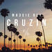 Cruzin (Single)