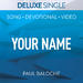 "Your Name (Instrumental)" by Paul Baloche