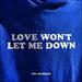 Love Won�t Let Me Down - The Remixes