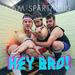 Hey Bro! (Single)