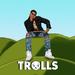 Trolls (Single)