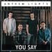 You Say (Single)