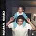 Mama Said (Single)
