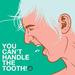You Can't Handle the Tooth! by dreambig