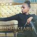 Unshakeable