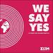 We Say Yes (Live)