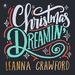 Christmas Dreamin' (Single)