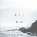 Let Go (Single)