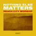 Nothing Else Matters (Live) EP