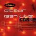 d:Tour Live 1997 @ Southhampton