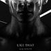 Like That (Single)