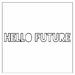 Hello Future (DJ Maj Par-T Side Remix) (Single)