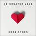 No Greater Love