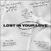 Lost in Your Love (Single)