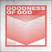 Goodness of God (feat. Vertical Worship) (Single)
