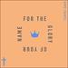 For The Glory Of Your Name (Single)