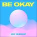 Be Okay EP