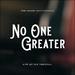 No One Greater (Live at the Turnbull) (Single)