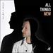 All Things New EP
