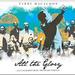 All The Glory, Live Worship from Trinidad/Tobago