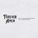 Forever Amen (feat. Drakeford) (Single)