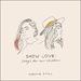 Show Love: Songs For Our Children EP