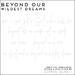 Beyond Our Wildest Dreams (Single)