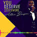 You deserve It