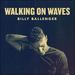 Walking On Waves EP