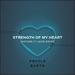 Strength Of My Heart (Michael Schawel Remix) (Single)
