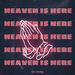 HEAVEN IS HERE (Single)