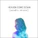 Heaven Come Down (Acoustic) (Single)