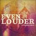 Even Louder (Strings Mix) (Single)