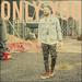 Only You (Single)